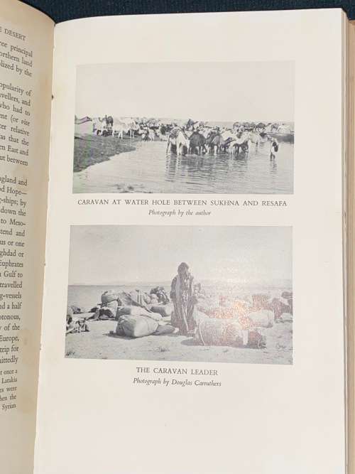 THE SYRIAN DESERT CARAVANS, TRAVEL AND EXPLORATION BY CHRISTINA PHELPS GRANT