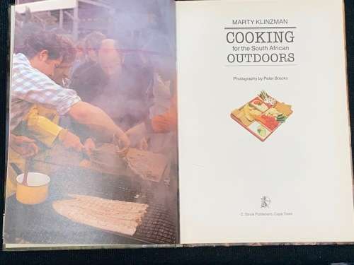COOKING FOR THE SOUTH AFRICAN OUTDOORS BY MART KLINZMAN