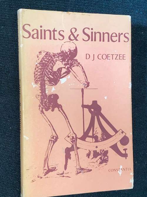SAINTS & SINNER BY D.J. COETZEE