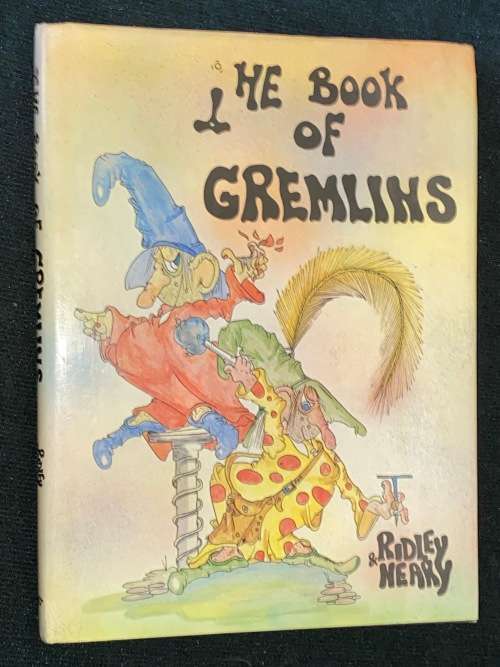 THE BOOK OF GREMLINS BY RIDLEY AND NEARY