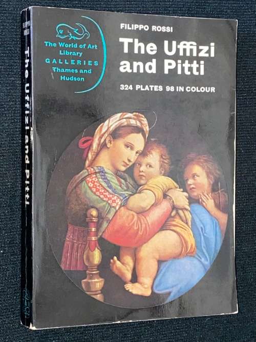 THE UFFIZI AND PITTI BY FILIPPO ROSSI