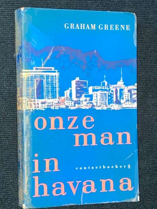 ONZE MAN IN HAVANA BY GRAHAM GREENE