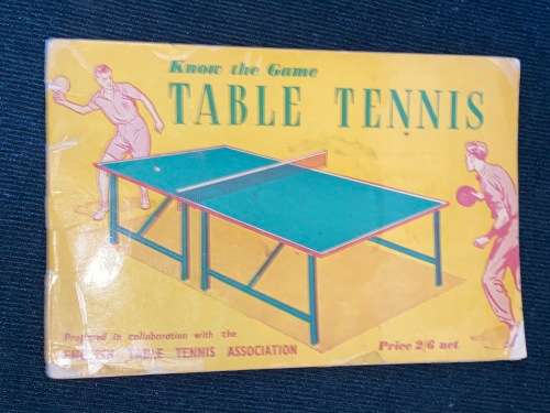 KNOW THE GAME TABLE TENNIS - VINTAGE BOOKLET