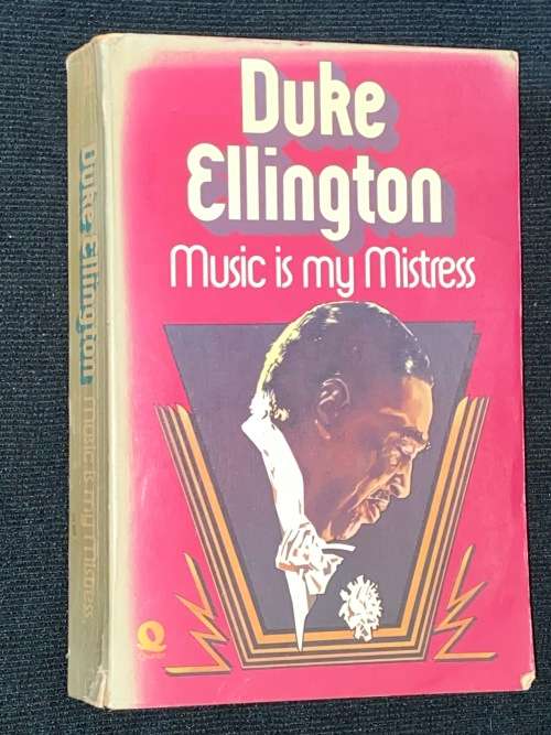 DUKE ELLINGTON MUSIC IS MY MISTRESS