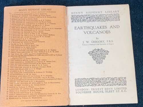 EARTHQUAKES AND VOLCANO`S BY J.W. GREGORY - BENN`S SIXPENNY LIBRARY NO. 97