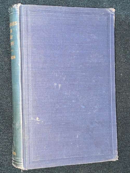 EPISODES IN MY LIFE BY JOHN GEORGE FRAZER 1922