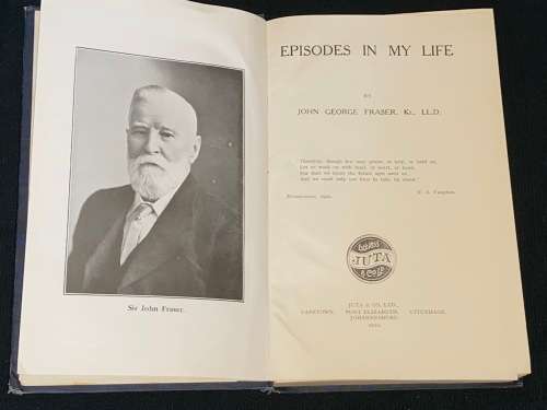 EPISODES IN MY LIFE BY JOHN GEORGE FRAZER 1922