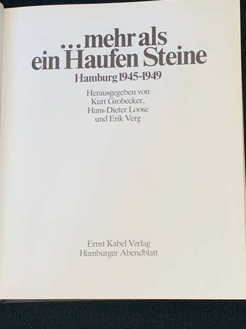 MEHR ALS EIN HAUFEN STEINE HAMBURG 1945-1949