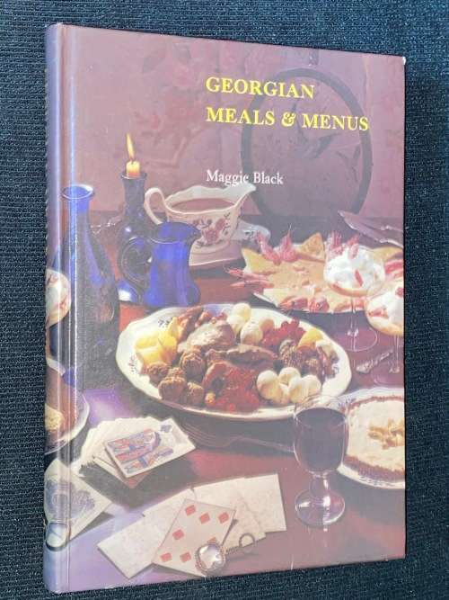 GEORGIAN MEALS & MENU`S BY MAGGIE BLACK 1977