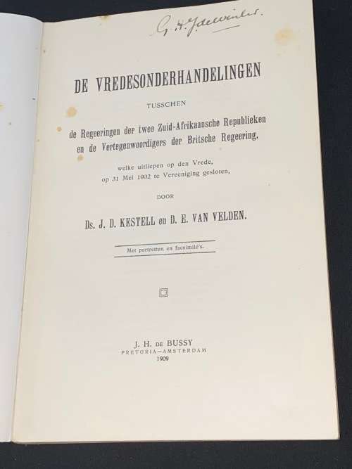 DE VREDESONDERHANDELINGEN TUSSCHEN DE REGEERINGEN DER TWEE ZUID-AFRIKAANSCHE REPUBLIEKEN 1909