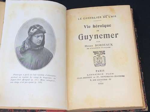 VIE HEROIQUE DE GUYNEMER PAR HENTY BORDEAUX - LE CHEVALIER DE L`AIR 1924