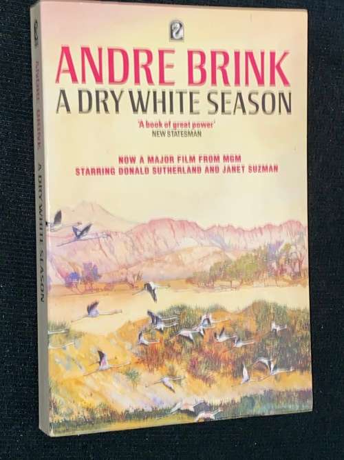 A DRY WHITE SEASON BY ANDRE BRINK