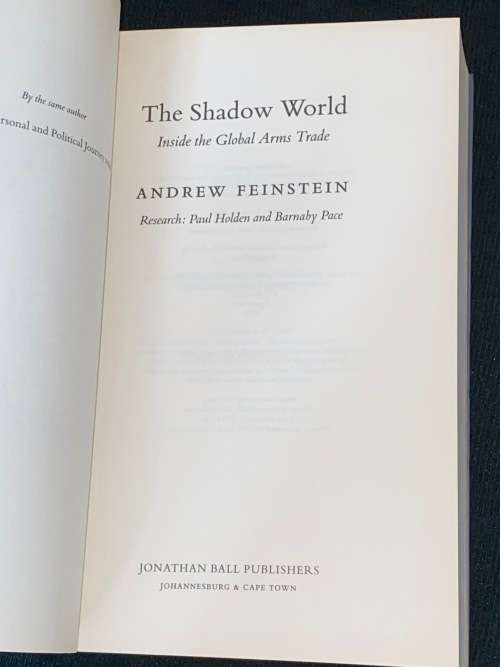 THE SHADOW WORLD INSIDE THE GLOBAL ARMS TRADE BY ANDREW FEINSTEIN