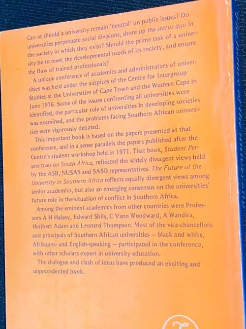 THE FUTURE OF THE UNIVERSITY IN SOUTHERN AFRICA EDITED BY HW VAN DER MERWE & DAVID WELSH