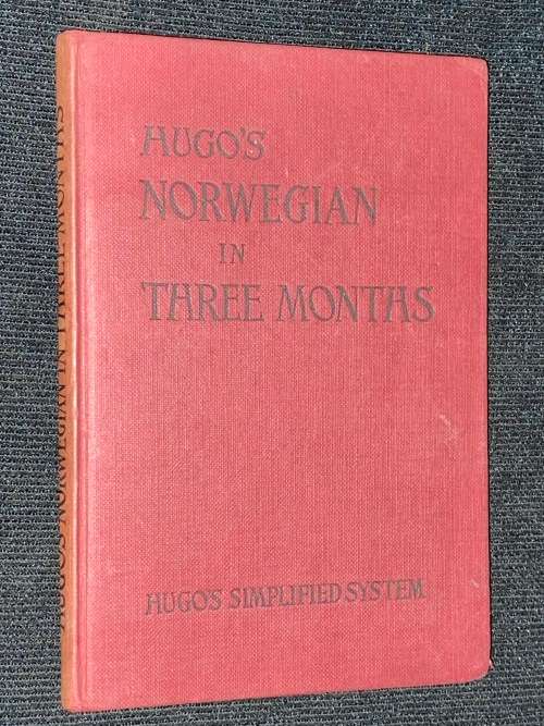 HUGO`S NORWEGIAN IN THREE MONTHS