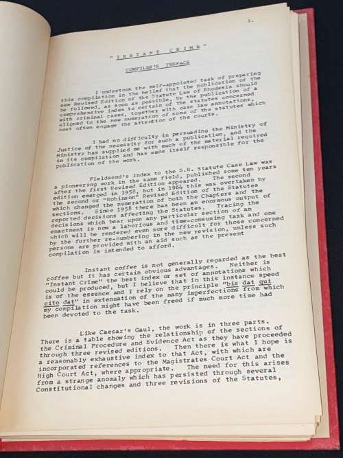 INSTANT CRIME - CASE LAW AND PROCEDURE IN RHODESIA COMPILED BY THE HON J.M. GREENFIELD 1975