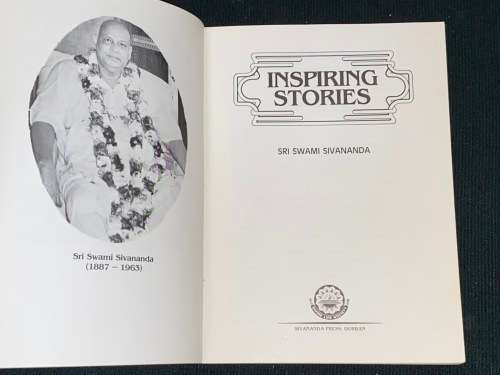 INSPIRING STORIES BY SWAMI SIVANANDA