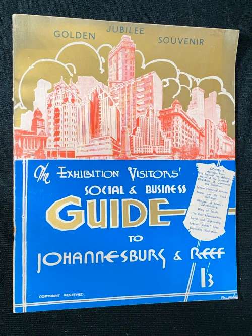 GOLDEN JUBILEE SOUVENIR SOCIAL & BUSINESS GUIDE TO JOHANNESBURG & REEF SCARCE PUBLICATION