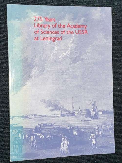 275 YEARS LIBRARY OF ACADEMY OF SCIENCES OF THE USSR AT LENINGRAD