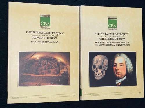 THE SPITALFIELDS PROJECT - 2 VOLUMES - THE ARCHAEOLOGY & ANTHROPOLOGY