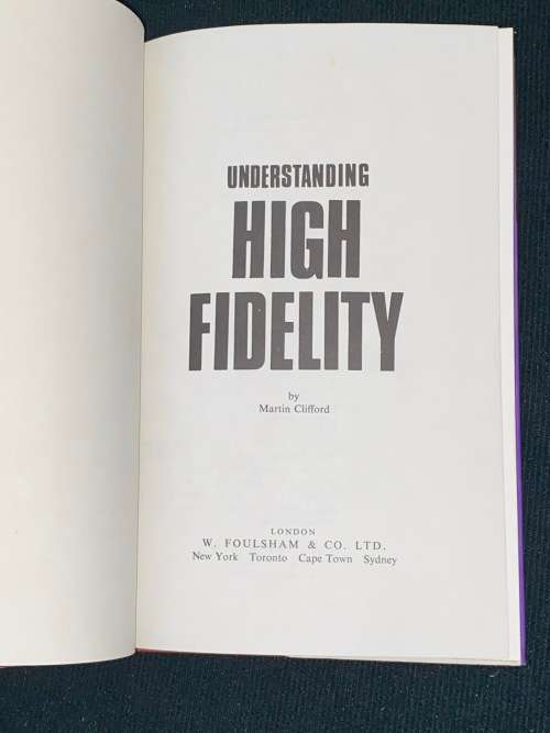 UNDERSTANDING HIGH FIDELITY BY MARTIN CLIFFORD