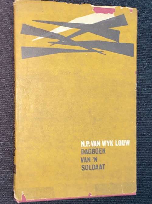 DAGBOEK VAN N` SOLDAAT DEUR N.P. VAN WYK LOUW
