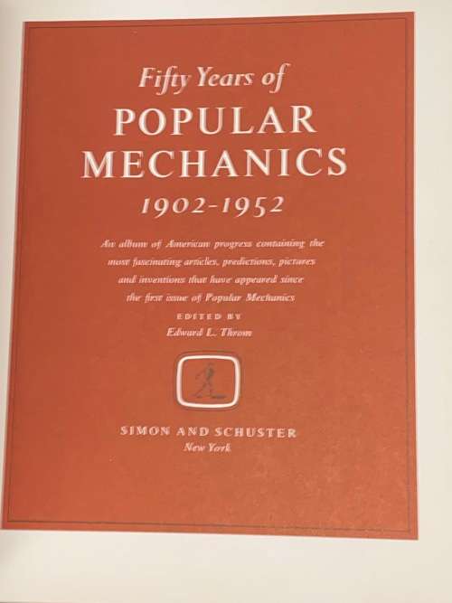 FIFTY YEARS OF POPULAR MECHANICS 1902 - 1952