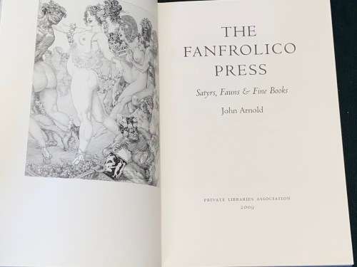THE FANFROLICO PRESS - SATYRS, FAUNS & FINE BOOKS BY JOHN ARNOLD