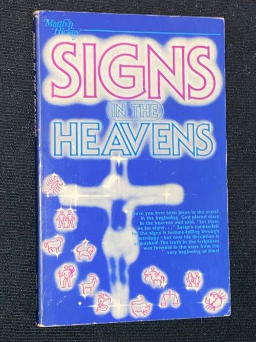 SIGNS IN THE HEAVEN BY MARILYN HICKEY
