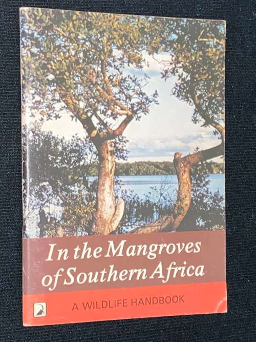 IN THE MANGROVES OF SOUTHERN AFRICA