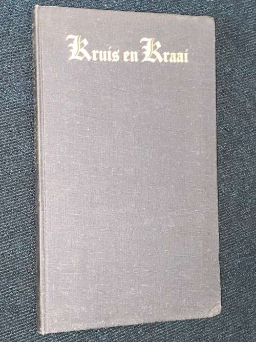 KRUIS EN KRAAI DEUR D.F. MALHERBE