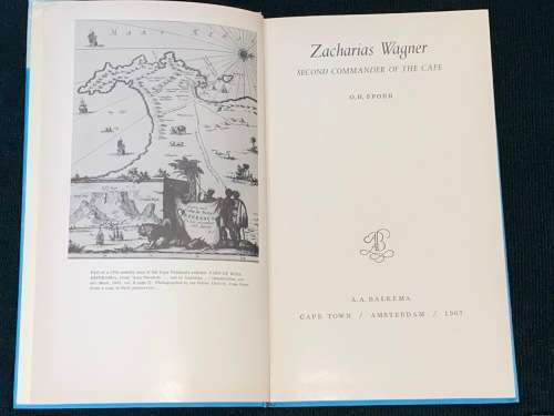 ZACHARIAS WAGNER SECOND COMMANDER OF THE CAPE BY O.H. SPOHR