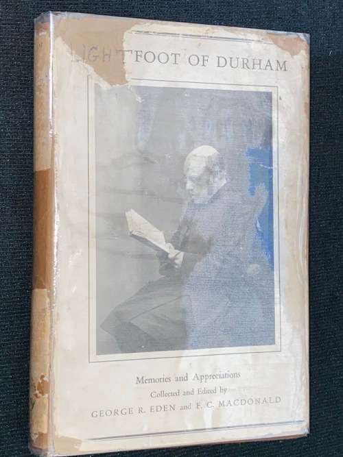 LIGHTFOOT OF DURHAM BY GEORGE R. EDEN AND F.C. MACDONALD SIGNED