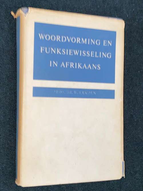 WOORDVORMING FUNKSIEWISSELING IN AFRIKAANS DEUR PROF. DR. W. KEMPDEN