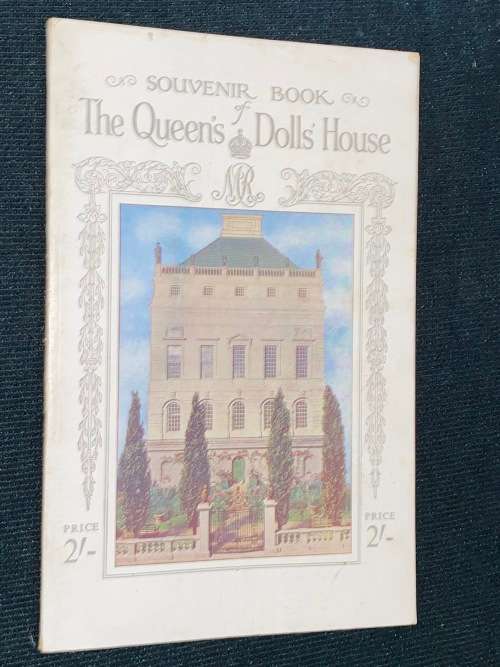 SOUVENIR BOOK OF THE QUEEN`S DOLLS HOUSE