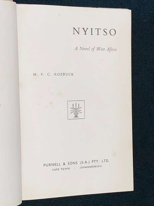 NYITSO A NOVEL OF WEST AFRICA BY M.F.C. ROEBUCK
