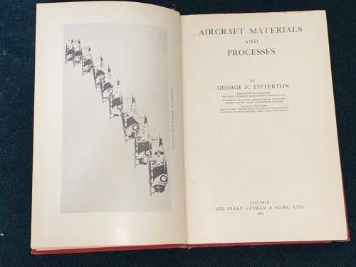 AIRCRAFT MATERIALS AND PROCESSES BY GEORGE F. TITTERTON 1937