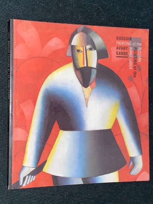 RUSSIAN PAINTING OF THE AVAN-GARDE