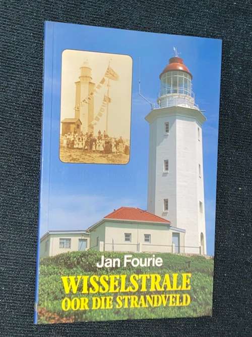 WISSELSTRALE OOR DIE STRANDVELD DEUR JAN FOURIE