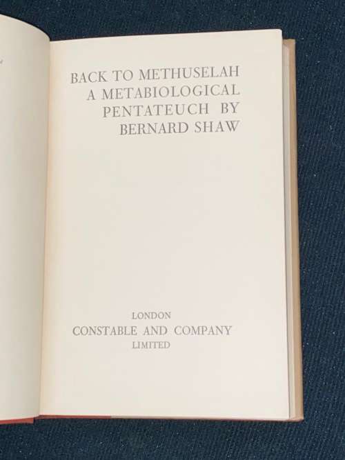 BACK TO METHUSELAH STANDARD EDITION OF THE WORKS OF BERNARD SHAW 1931