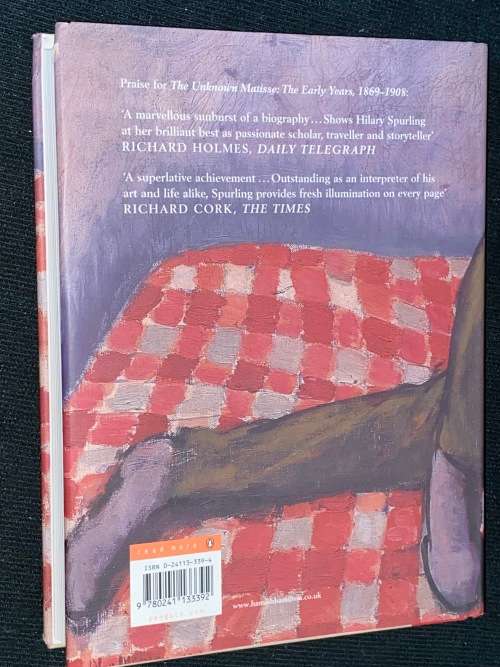 MATISSE THE MASTER A LIFE OF HENRY MATISSE VOLUME TWO 1909 - 1954 BY HILARY SPURLING