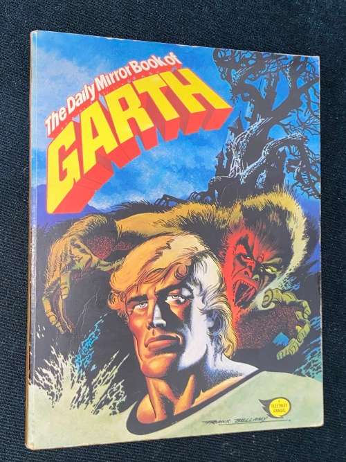 THE DAILY MIRROR BOOK OF GARTH A FLEETWAY ANNUAL