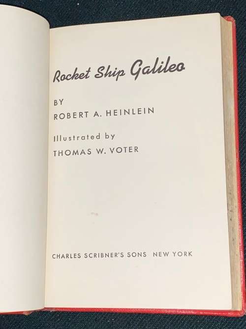 ROCKET SHIP GALILEO BY ROBERT A. HEINLIN EX-LIB