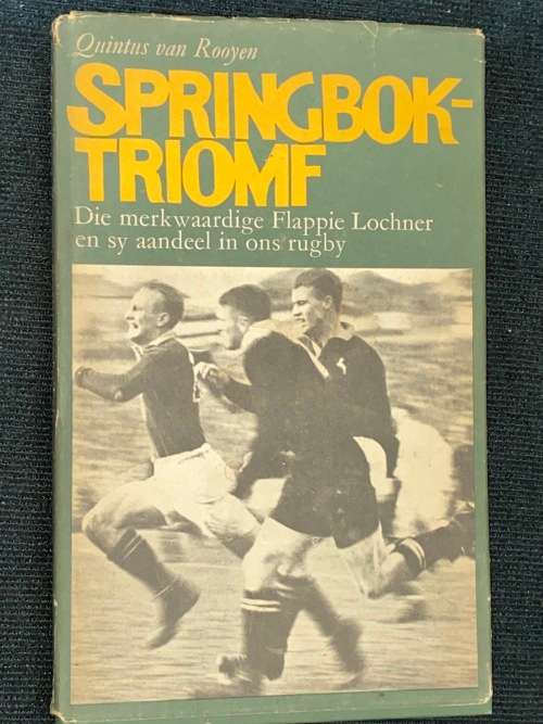 SPRINGBOK TRIOMF DEUR QUINTUS VAN ROOYEN