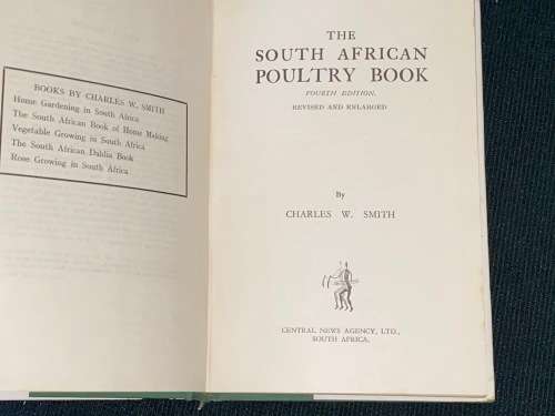 THE SOUTH AFRICAN POULTRY BOOK BY CHARLES W. SMITH
