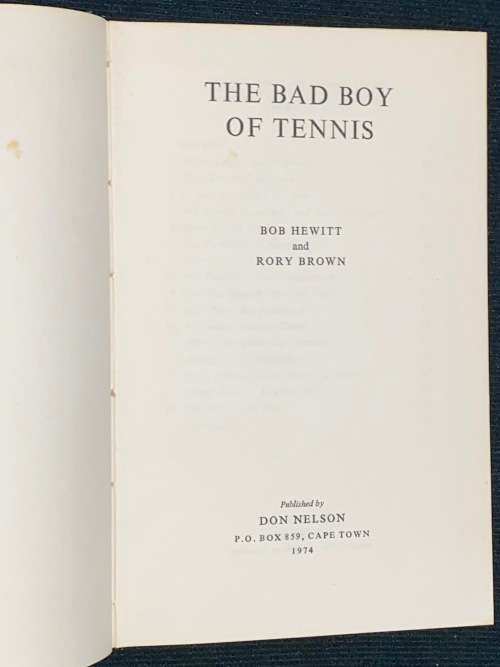THE BAD BOY OF TENNIS BOB HEWITT & RORY BROWN