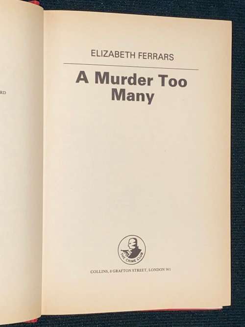 A MURDER TOO MANY BY ELIZABETH FERRARS