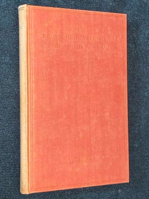 THE ECONOMIC DEVELOPMENT OF SOUTH AFRICA BY M.H. DE KOCK