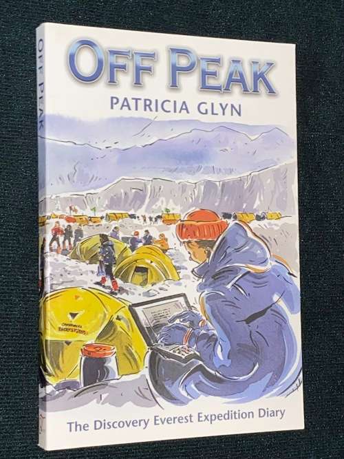 OFF PEAK BY PATRICIA GLYN THE DISCOVERY EVEREST EXPEDITION DIARY SIGNED