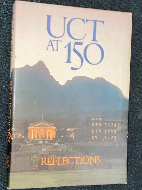 UCT AT 150 REFLECTIONS